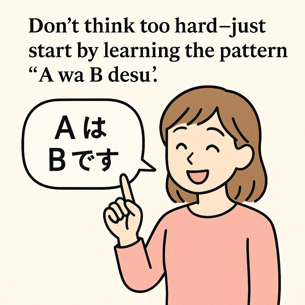 Start with the simple pattern